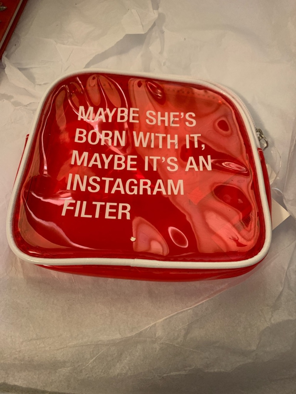 Say What? Maybe she’s born with it maybe it’s an instagram filter cosmetic bag